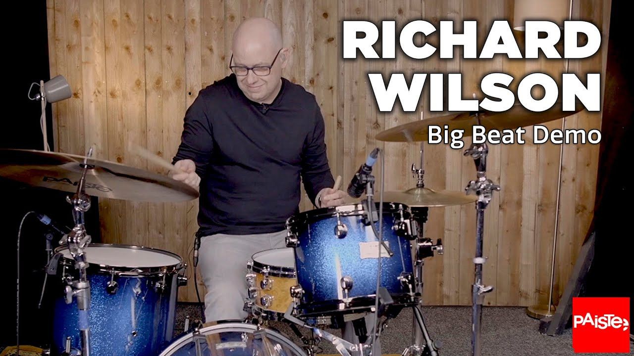 PAISTE CYMBALS - Richard Wilson (Big Beat Demo)