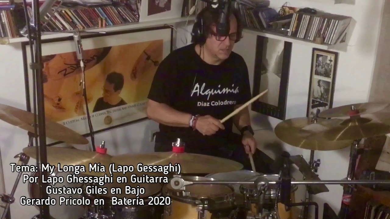 My Longa Mía de Lapo Gessaghi. Batería 2020: Gerardo Pricolo