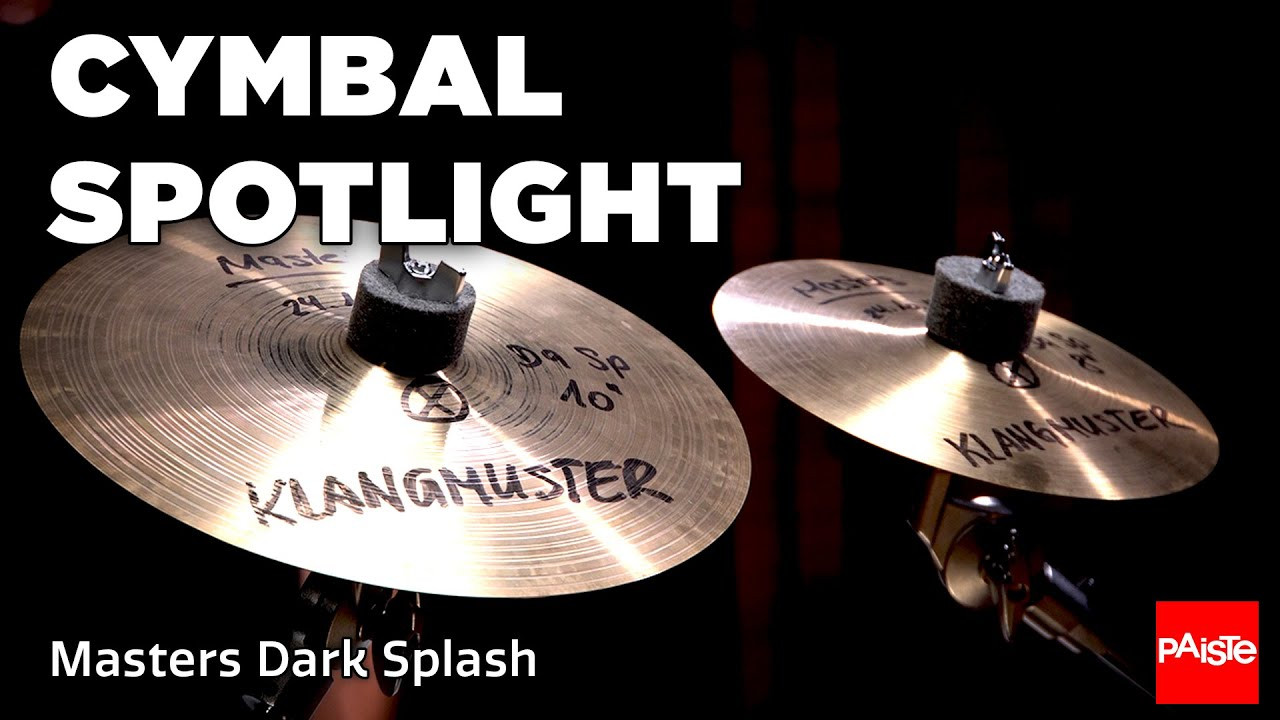 PAISTE CYMBALS - Cymbal Spotlight - Masters Dark Splash