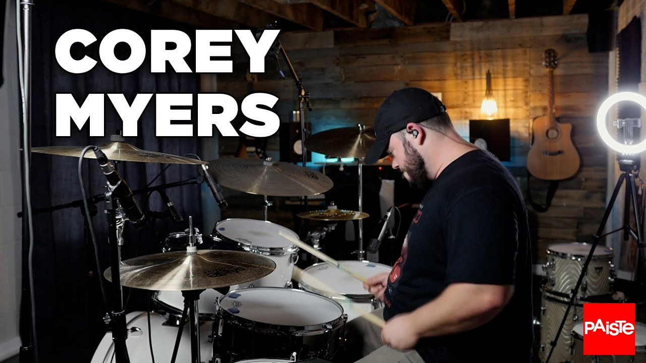 PAISTE CYMBALS - Corey Myers