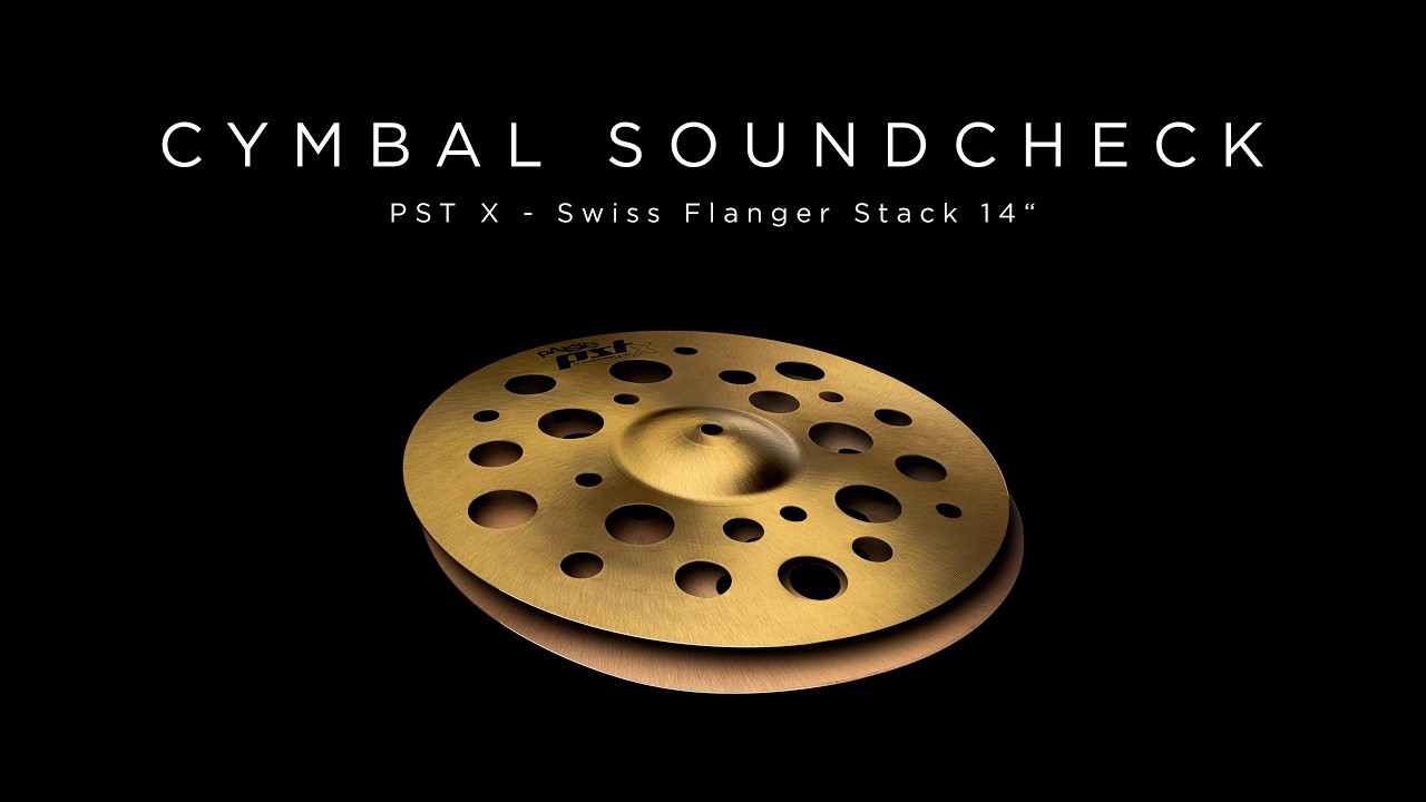 PAISTE CYMBAL SOUNDCHECK - PST X Swiss Flanger Stack 14