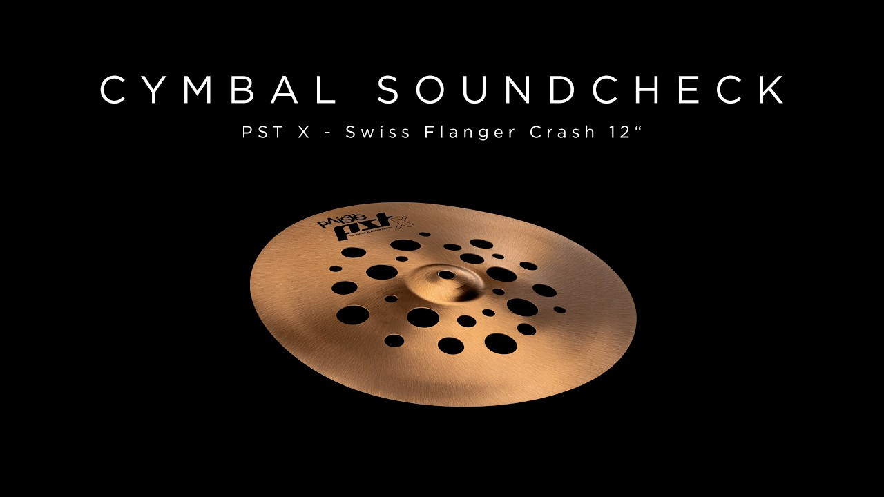 PAISTE CYMBAL SOUNDCHECK - PST X Swiss Flanger Crash 12