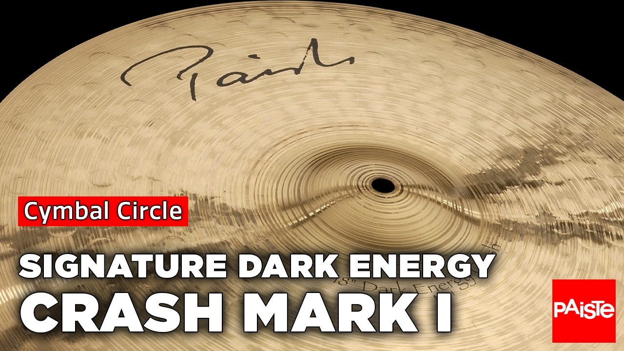 PAISTE CYMBALS - Cymbal Circle - Signature Dark Energy Crashes
