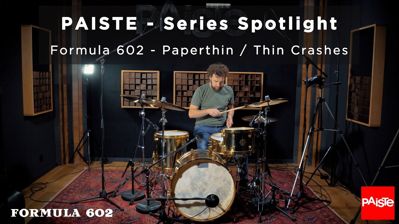 PAISTE CYMBALS - Series Spotlight - Formula 602 Paperthin / Thin Crashes