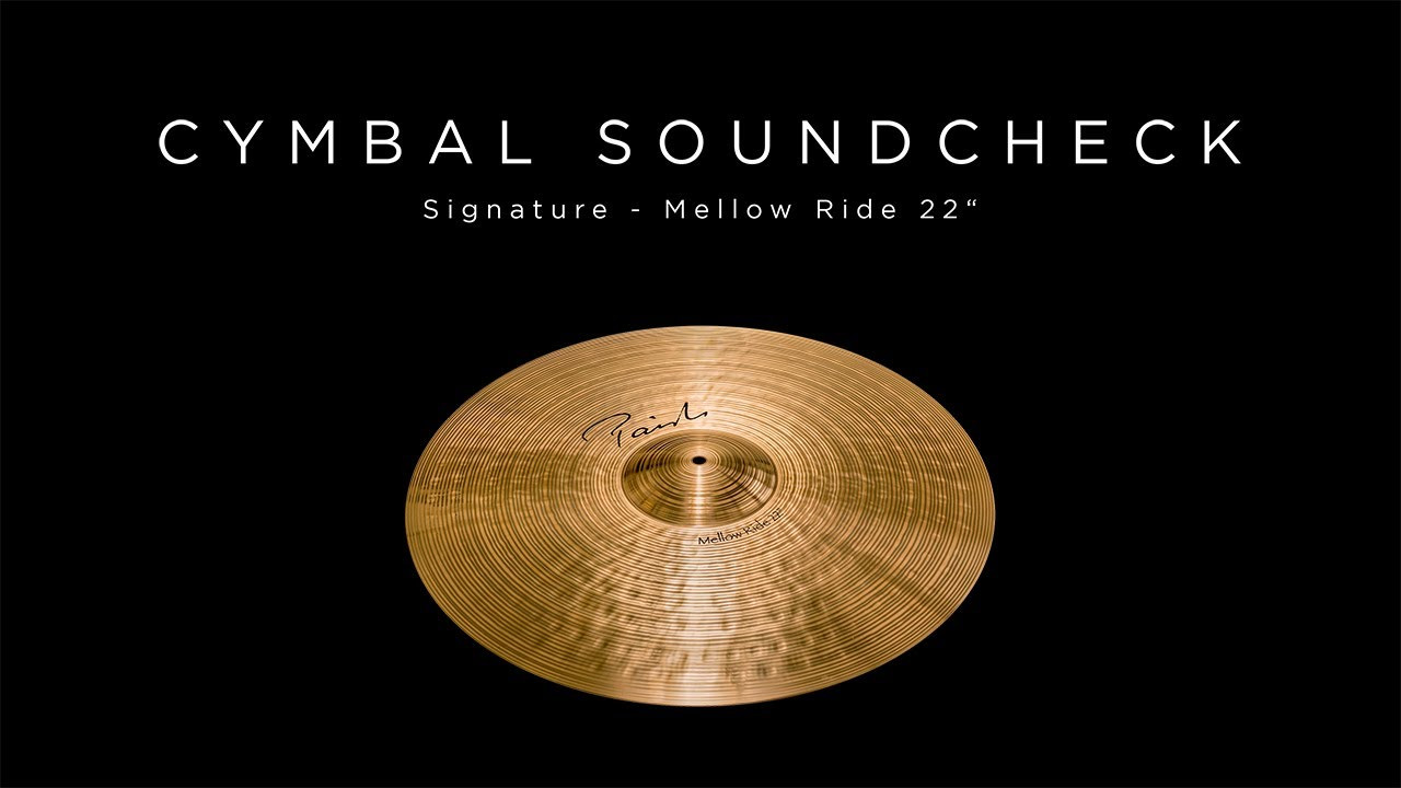 PAISTE CYMBAL SOUNDCHECK - Signature Mellow Ride 22